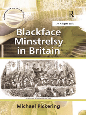 cover image of Blackface Minstrelsy in Britain